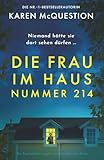  Die Frau im Haus Nummer 214: Ein Psychothriller mit atemberaubenden Twists