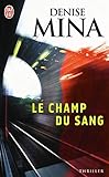 Le champ du sang
