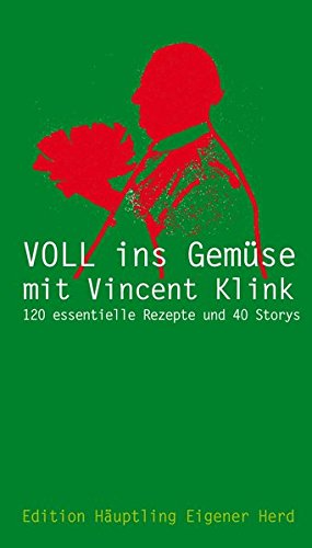 VOLL INS GEMÜSE MIT VINCENT KLINK: Wir schnallen