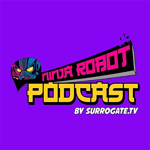 The Ninja Robot Podcast cover art