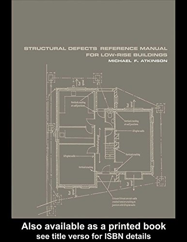 Structural Defects Reference Manual for Low-Rise Buildings      1st Edition, Kindle Edition