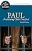 Paul, Proclaiming Christ Crucified (Alive in the Word)