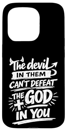 The Devil In Them Can't Deperat The God In You Christian �X�}�z�P�[�X iPhone 15 Pro �p