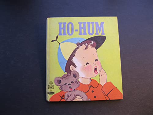Ho-Hum (A Tell-a-Tale Book) (1957) B00NH4M44G Book Cover