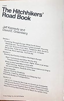 The Hitchhikers' Road Book a Guide to Traveling By Thumb in Europe