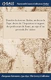Diatribe du docteur Akakia, medecin du Pape: decret de l'Inquisition et rapport des professeurs de Rome, au sujet d'un pretendu Pre'sident