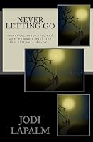 Never Letting Go 1508772282 Book Cover
