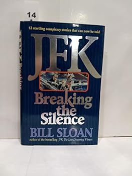 Hardcover JFK: Breaking the Silence Book