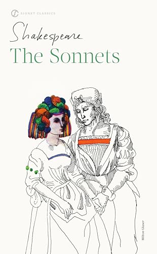 The Sonnets: Second Revised Edition (Signet Classic Shakespeare)