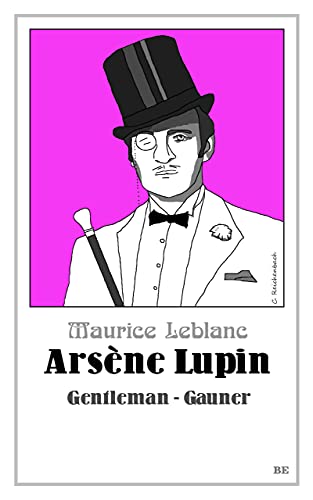 Cover zum Buch Arsène Lupin: Gentleman-Gauner