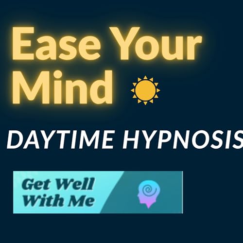 243 Ease Your Mind Hypnotic Meditation