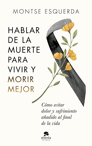 Hablar de la muerte para...