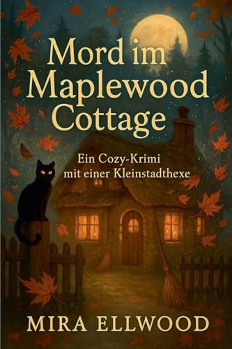 Mord im Maplewood Cottage (German Edition)