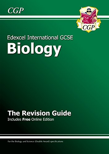 Edexcel International GCSE Biology Revision Guide with Online Edition (A*-G course) (CGP IGCSE A*-G Revision)