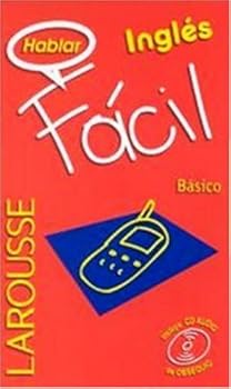 Paperback Hablar Ingles Facil/ Easy English Talking (Larousse Facil) (Spanish and English Edition) [Spanish] Book