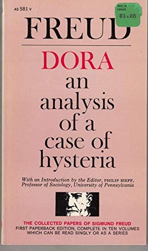 Dora, an Analysis of a Case of Hysteria