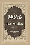 A Commentary on Riyāḍ al-Ṣāliḥīn Vol. 1 (English Edition)
