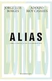alias jorge luis borges adolfo bioy casares nuevo