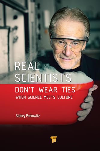 Real Scientists Don’t Wear Ties: When Science Meets Culture