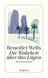 Cover zum Buch Die Wahrheit über das Lügen