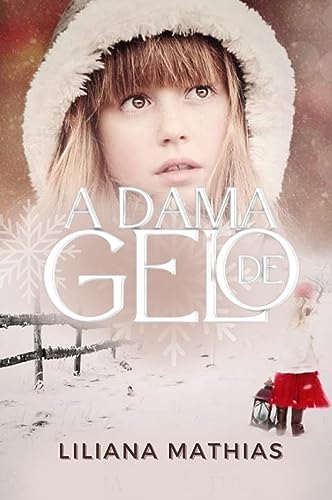 A Dama de Gelo
