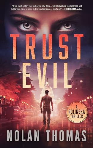 Trust Evil (The Rolinska Thriller Series Book 2)
