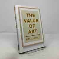The Value of Art: Money, Power, Beauty: Findlay, Michael