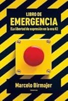 Libro de emergencia: La libertad de expresión en la era K 9500744740 Book Cover
