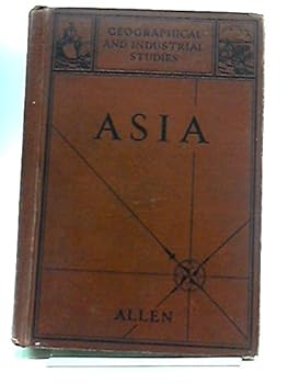Unknown Binding Asia. Geographical and Industrial Series Book