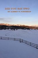 Did You Say Two 1545529612 Book Cover