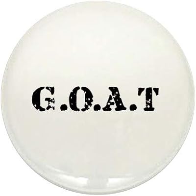 CafePress G.O.A.T Greatest Of All Tim 1