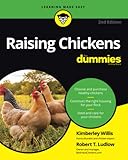 Raising Chickens For Dummies