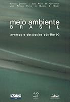 Meio Ambiente Brasil: Avanços e Obstáculos Pós-Rio-92 8574480614 Book Cover