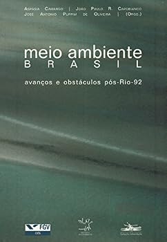 Paperback Meio Ambiente Brasil: Avanços e Obstáculos Pós-Rio-92 [Portuguese] Book