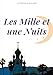 Les Mille et une Nuits: Tome premier - Galland, Antoine