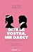 Dite La Vostra, Mr. Darcy. Pubblico E Privato In Jane Austen - 3