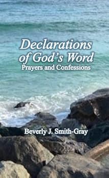 Declaration of God's Word: Prayers and Confessions