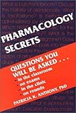 Pharmacology Secrets