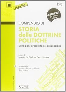 Vedi scheda su Amazon Compendio di storia delle dottrine politiche. Dalla polis greca alla globalizzazione