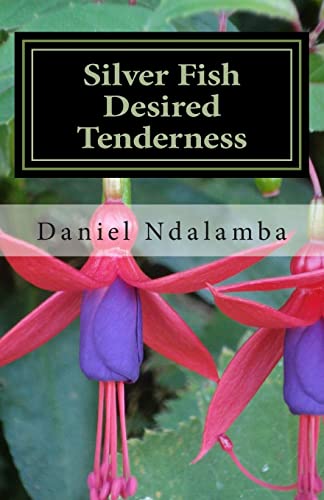 Silver Fish Desired Tenderness (Ocrom Series)