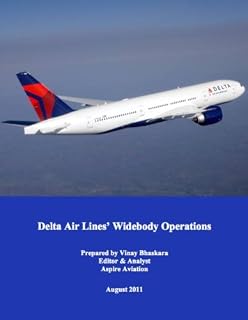 Delta Air Lines' Widebody Operations
