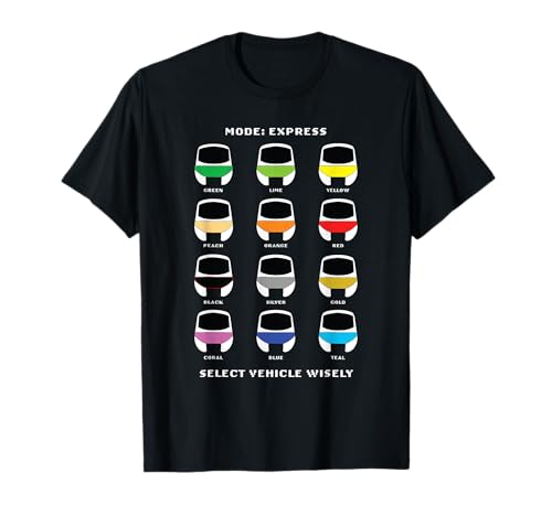 12 monorails - Mode : Express - Sélectionnez le véhicule avec sagesse T-Shirt