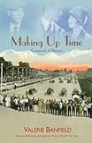 Making Up Time (Crossroads of America)