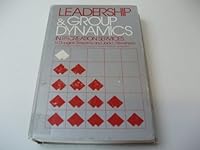 Leadership and group dynamics in recreation services 0205072828 Book Cover