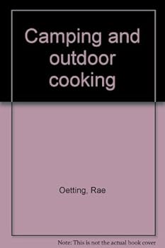 Unknown Binding Camping and outdoor cooking Book