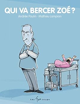 Hardcover Qui va bercer Zoé ? [French] Book