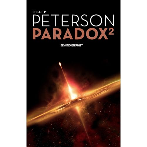 Paradox 2 - Beyond Eternity Audiolibro Por Phillip P. Peterson arte de portada