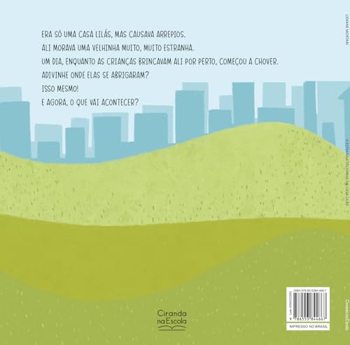 A estranha velhinha da casa lilás: A estranha velhinha da casa lilás: - Imagem 2