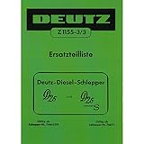  Deutz F2L 712 Diesel Schlepper mit D25 und D25S Traktor Ersatzteilliste
