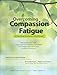 Overcoming Compassion Fatigue